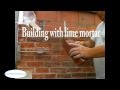 Building with lime mortar | Lincolnshire lime