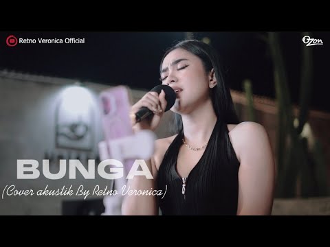 BUNGA(merana kini aku merana) RETNO VERONICA | akustik cover