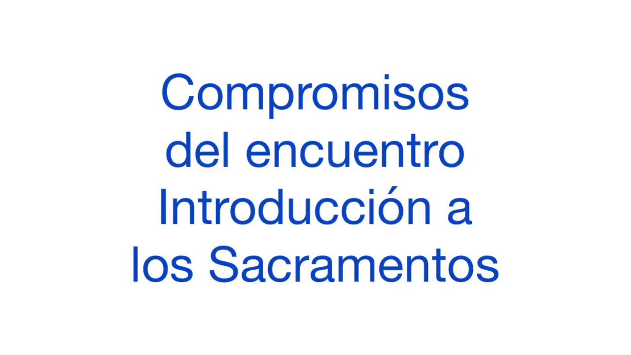Dibujos Sacramentos - compromiso Encuentro Introducción a los Sacramentos