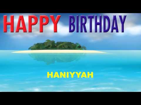 Haniyyah  Card Tarjeta - Happy Birthday