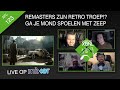 ? Remasters zijn retro troep? Ga je mond spoelen met zeep! – De Week met XBNL Live afl. 123