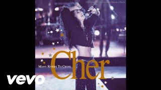 Cher - Many Rivers To Cross (Live) [Audio]