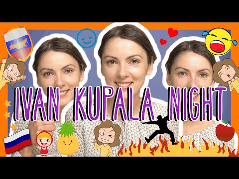 Russian IVAN KUPALA NIGHT words with Katya