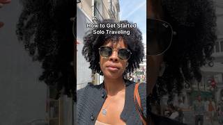 How to start solo traveling #solotravel #womentraveller #travelvlog