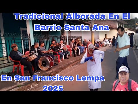 Tradicional Alborada En El Barrio Santa Ana En Las Fiestas Patronales En San Francisco Lempa