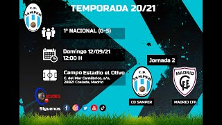 R.F.F.M. - PRIMERA NACIONAL - JORNADA 2: C.D. Samper 4-3 Madrid C.F. Femenino