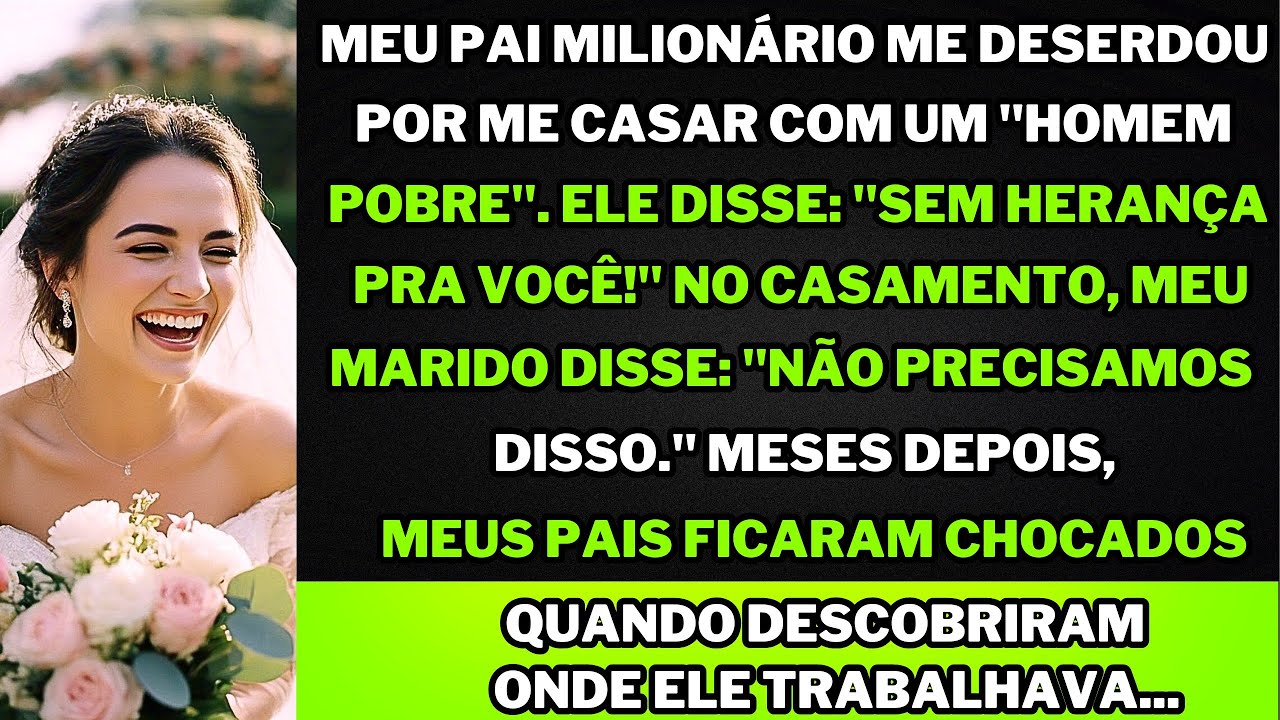 Meu Pai Rico Me Cortou Após o Casamento – O Novo Emprego do Meu Marido Pobre Surpreendeu a Todos!