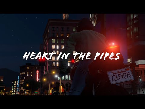 GTA V Music Video | Tony Castle's Heart in the Pipes (KAUF Remix)