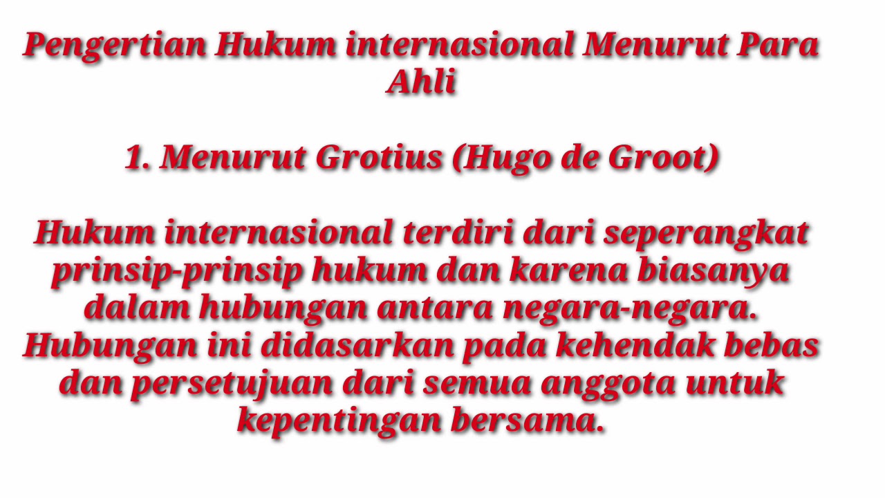 Pengertian hukum internasional menurut para ahli