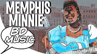 BD Music Presents Memphis Minnie (Me and My Chauffeur Blues, Kissing in the Dark & more songs)