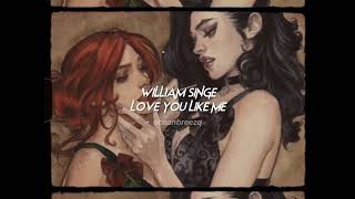 william singe-love you like me (sped up+reverb) &quot;i wanna know every secret you&#39;ve been hiding&quot;