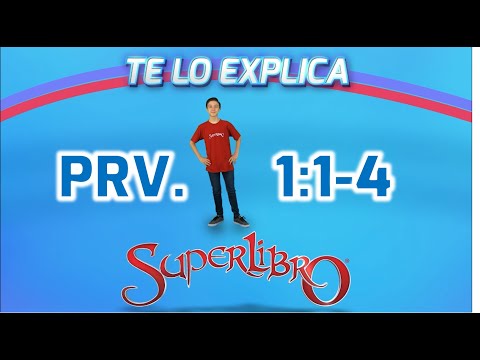 Superlibro│Te lo Explica Superlibro│Prv. 1:1-4