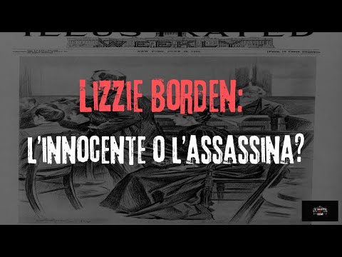 Lizzie Borden: l’innocente o l’assassina?