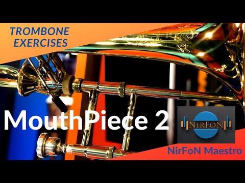 LISTEN & PLAY MOUTHPIECE 2 With Nicola Ferro Trombone