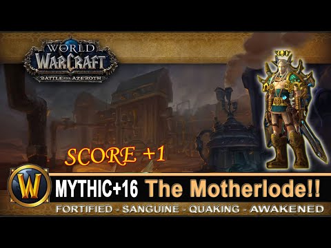The Motherlode Mythic 16 Score +1 Fortified Sanguine Quaking Prot Pally Pre-patch