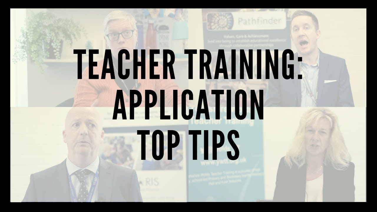 Teacher Training: Application Top Tips