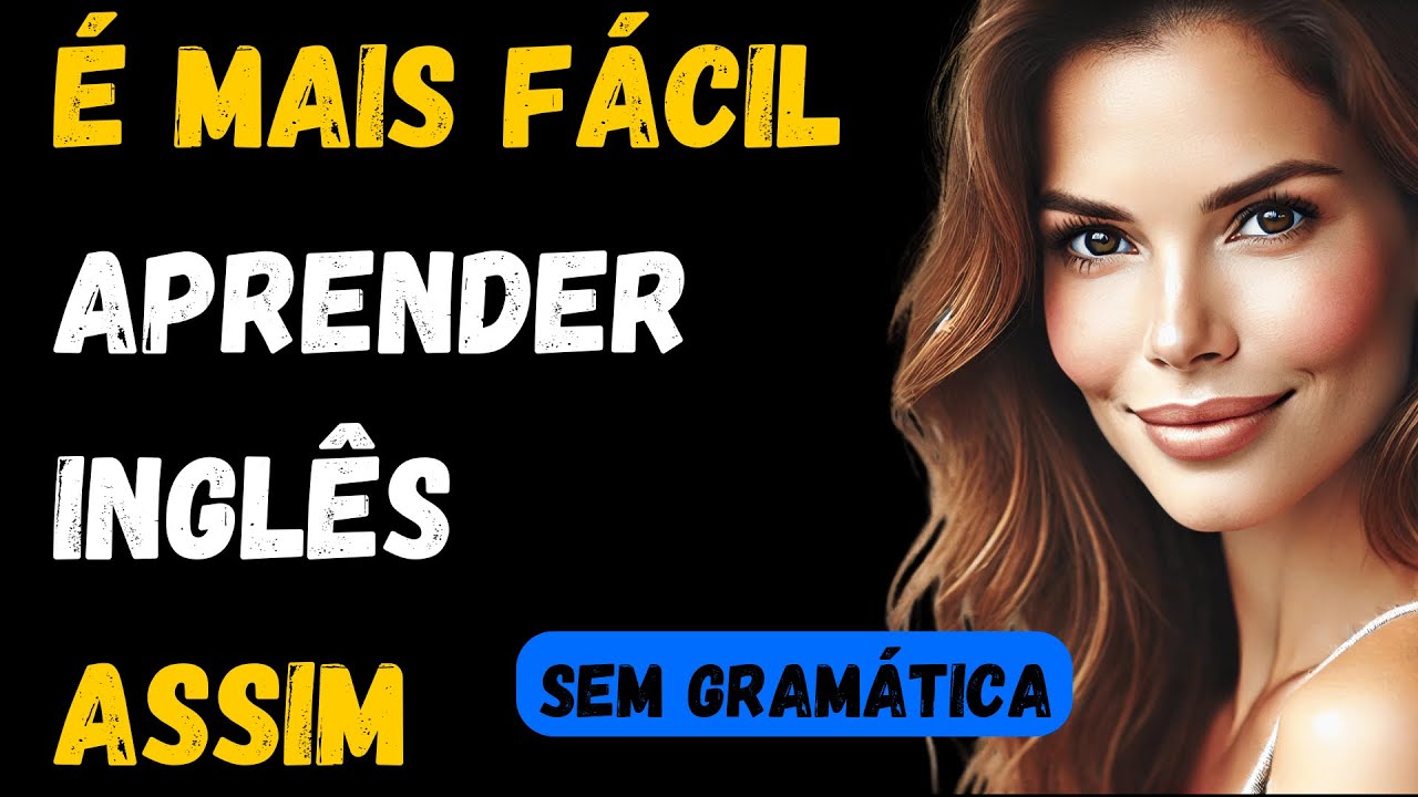 Esta aula vai fazer você falar inglês sem enrolação e sem falar de gramática | Curso de inglês.