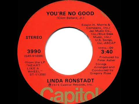 1975 HITS ARCHIVE: You’re No Good - Linda Ronstadt (a #1 record--stereo 45)