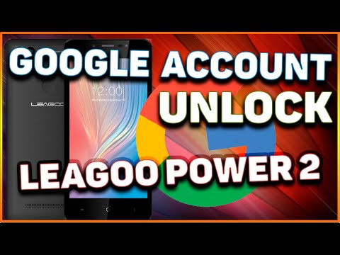 Leagoo Power 2 Google Account Unlock Reset FRP Bypass Сброс Разблокировка Аккаунт Гугл просто
