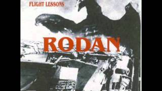 Rodan - One Week