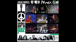 Maná, Unidos por la Paz 2001 (Estadio Azteca, CD de MX)