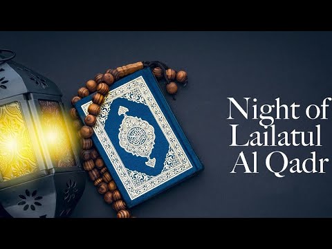 Eve of 23rd Shahru Ramadhan 1443 AH