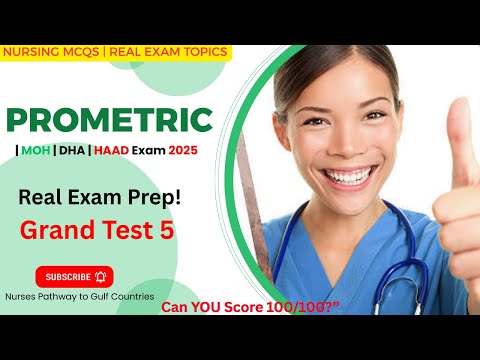 Prometric Nursing GRAND TEST 5 | 100 Real Exam MCQs + Correct Answers & Insights |MOH, DHA, HAAD