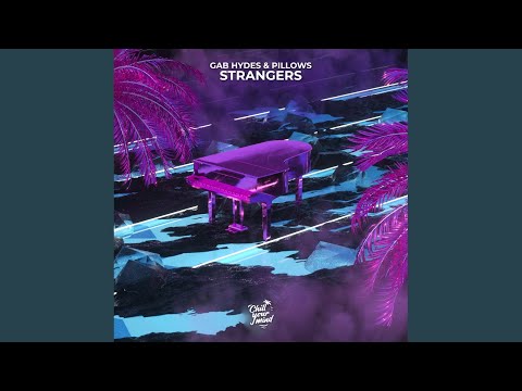 Strangers