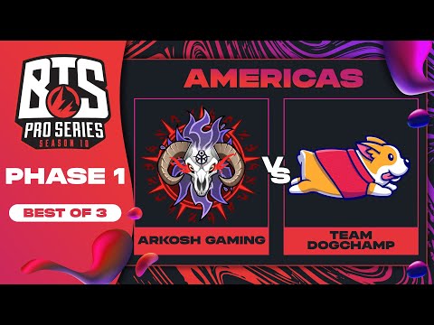 Arkosh vs DogChamp Game 1 - BTS Pro Series 10 AM: Phase 1 w/ rkryptic & neph