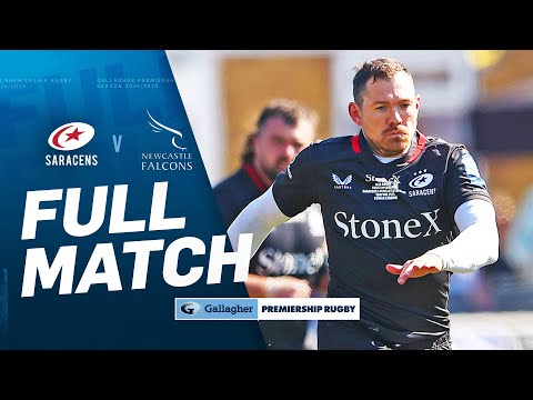 Saracens v Newcastle - FULL MATCH | Alex Goode's 400th Appearance! | Gallagher Premiership 24/25