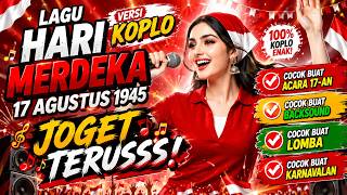 Download lagu Cocok Buat Panggung 17-an! Lagu Hari Merdeka (17 Agustus 1945) Versi Dangdut Koplo Meriah mp3 Download lagu Cocok Buat Panggung 17-an! Lagu Hari Merdeka (17 Agustus 1945) Versi Dangdut Koplo Meriah mp3