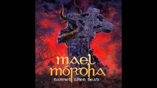 Mael Mordha - Dawning of the Grey (HQ) (LYRICS)