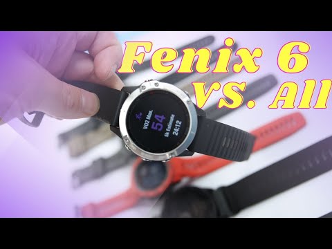 Fenix 6 Vs. All! - The Fenix 6 Compared To All Garmin Watches