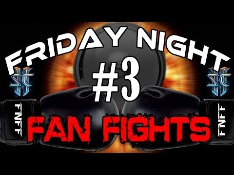 FRIDAY NIGHT FAN FIGHTS #3 (PT 2/2) STARCRAFT 2 HD
