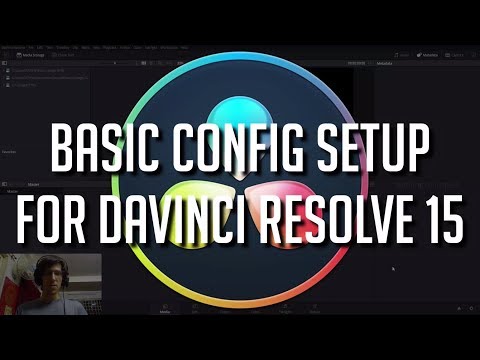 Basic Tips for Configuration Setup | DaVinci Resolve 15 Tutorial