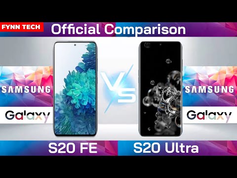 Samsung S20 FE vs Samsung S20 Ultra | Official Video | Full Comparison | Description & Specification
