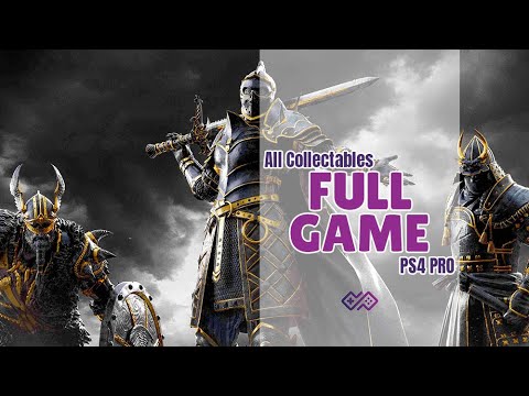 FOR HONOR [All Collectibles] Walkthrough No Commentary [Full Game] PS4 PRO