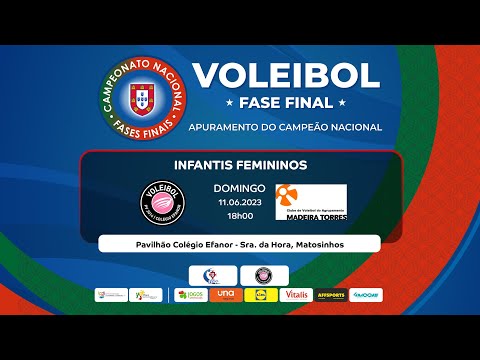 AV EFANOR x CVA MADEIRA TORRES - FASE FINAL INFANTIS FEMININOS 2023 - FINAL
