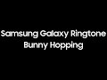 Samsung Ringtone - Bunny Hopping