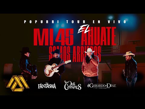El Fantasma, Los Dos Carnales, Gerardo Diaz y su Gerarquia - Popurrí Tour En Vivo (Video Oficial)
