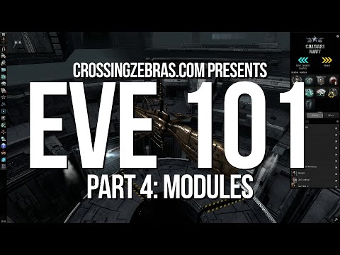 EVE 101 - Part 4: Modules