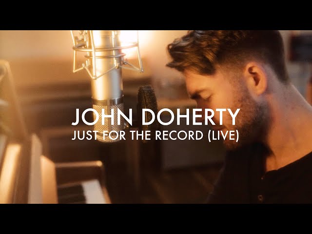 Just For The Record (John Doherty - Live ) - Little Hours