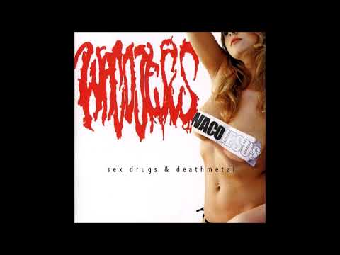 Waco Jesus - Sex, Drugs & Death Metal (2009) Full Album HQ (Deathgrind)