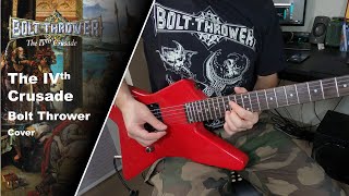 Download lagu Bolt Thrower - The IVth Crusade - Guitar Cover w/Solo ( Tabs) mp3