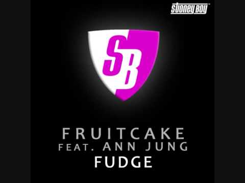 Fruitcake feat. Ann Jung - Fudge (StoneBridge Club Mix) (SBM037)