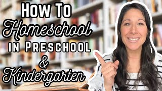 How to Homeschool in Preschool & Kindergarten || Favourite Curriculum Picks and Tips