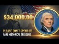 The Most Valuable Thomas Jefferson Presidential Dollars 2026 details