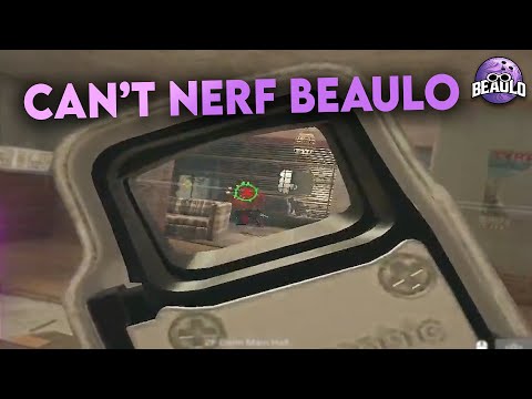 Can't Nerf Beaulo - Rainbow Six Siege