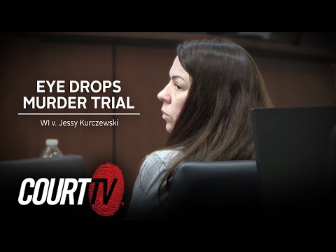 LIVE: Eye Drops Murder Trial | WI v. Jessy Kurczewski DAY 13