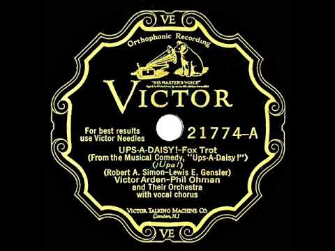 1928 Arden & Ohman - Ups-A-Daisy! (Lewis James, James Melton, Elliott Shaw, vocals)